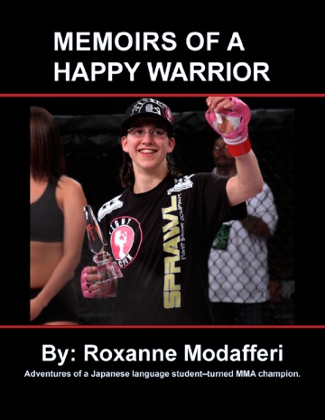 Memoirs of a Happy Warrior FINAL DIGITAL version - Roxanne Modafferi